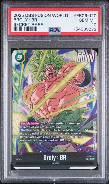 Dragon Ball FB06 Broly : BR #120 PSA 10