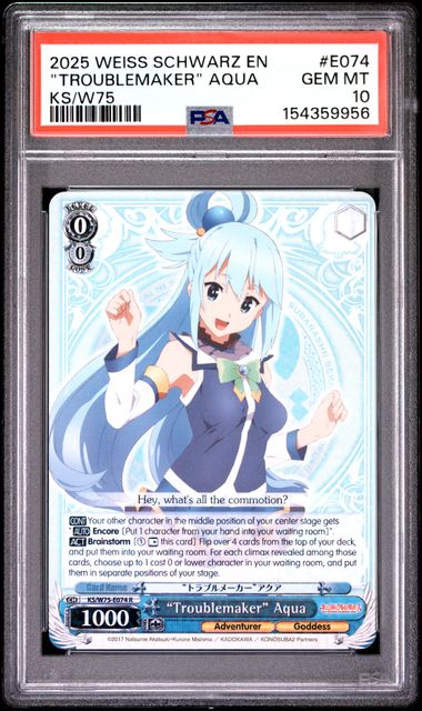 Weiss Schwarz KS/W75 "Troublemarker" Aqua #E074 PSA 10