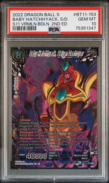 Dragon Ball BT11 Baby Hatchhyack #153 PSA 10