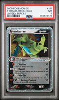 #111 TYRANITAR EX-HOLO PSA 7
